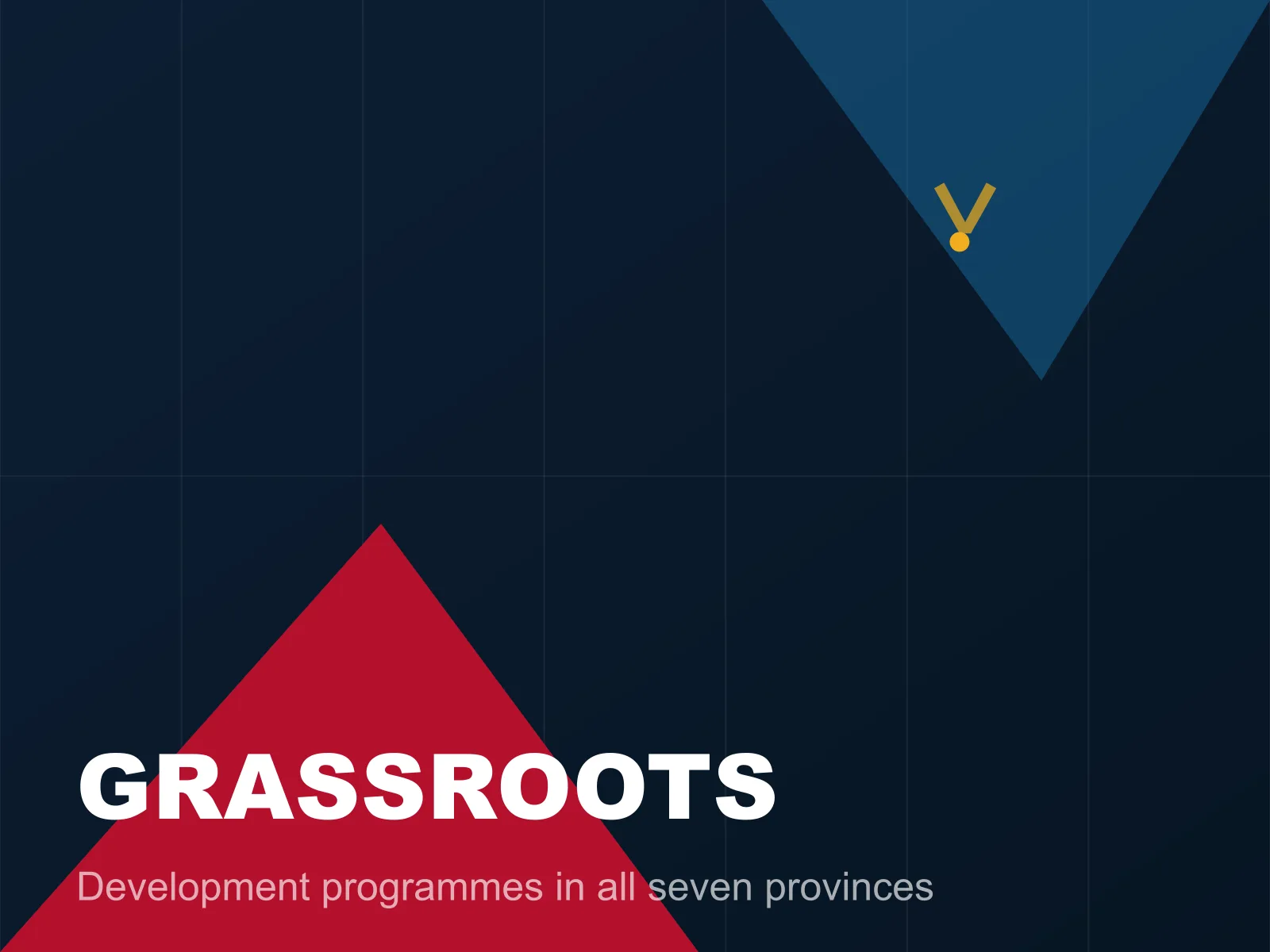 Grassroots to Glory